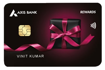 Axis Bank REWARDS Credit Card